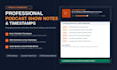 write engaging podcast show notes, timestamps, and summaries