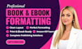 book formatting for print book and ebook