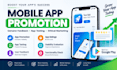 provide mobile app rating, app review services, app promotion
