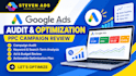 audit and optimize google ads PPC campaign as a SEM specialist