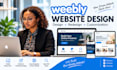 design, redesign and customize a professional weebly website