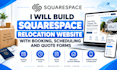 build squarespace relocation website with booking, scheduling and quote forms