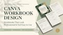canva workbook design, journal, worksheet design, canva ebook design, workbook