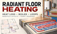 design hydronic heating systems, boiler sizing, manifold layouts radiant floor