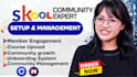 setup skool community, skool course creation,  skool online community manager