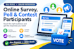 help you get respondents for your online survey and poll