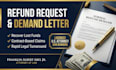 write a powerful refund request demand letter as a US attorney