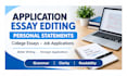 edit college application, personal statement, application essay, job application