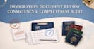 review immigration supporting documents for consistency and completeness