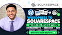 migrate wordpress website to squarespace with 301 redirects and redesign