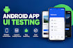 test and review android app usability, UI and report bugs