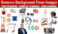 remove background 25 images in 2 hours