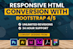 convert figma to HTML css , figma to bootstrap  ,tailwindcss