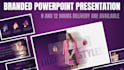 design professional and branded powerpoint presentation
