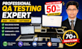 do manual QA testing for website and mobile apps with detailed bug report