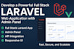 develop scalable PHP laravel app with admin dashboard