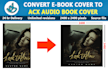 convert ebook cover to acx audiobook cover