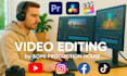 do video editing, motion graphics and promotional video ads