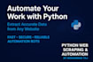 automate your tasks using python bots and data extraction scripts