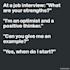help you practice job interviewing
