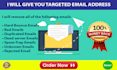 give you a targeted email address list with an excel sheet