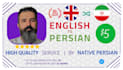 do a perfect english to persian farsi translation