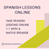 be your spanish teacher online