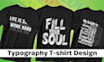 create custom typography t shirt design for print on demand