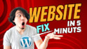 make and fix your wordpress website in no time