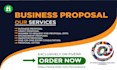 write a business proposal, proposal letter, and rfp