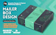 do creative mailer box design, amazon box design, box packaging with 3d mockup