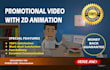 create 2d animation explainer video in 24 hours