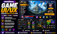 design premium game UI UX for mobile, PC and unity games