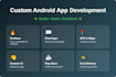 develop secure, scalable, and user friendly android app