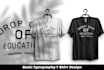 do trendy, lettering, simple text based t shirt design