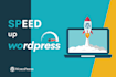 do wordpress speed optimization in 6 hours