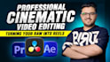do any professional cinematic video editing within 24 hours