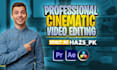 do any professional cinematic video editing within 24 hours