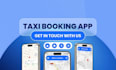 do custom taxi booking mobile app development ios android flutter app developer