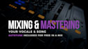 autotune and or mix master your vocals