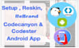 reskin, rebrand, customize, and set up your codecanyon android or flutter apps