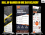 do roll up banner, retractable banner, bill board designs in 6 hours