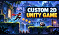 develop a custom 2d unity game for mobile, web, or PC