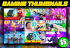 design high quality youtube gaming thumbnails
