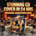 create a stunning cd cover in 24 hrs