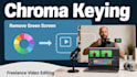remove green screen and chroma keying