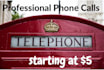 make 70 phones calls  for you and 10 bonus calls