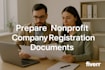 prepare non profit registration documents for you