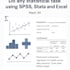 do any statistical task using spss, stata and excel