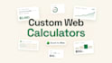 build a custom web calculator for your business